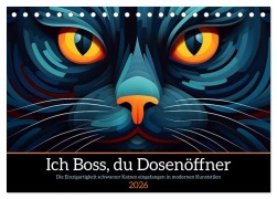 Cover-Bild zum Titel 'Ich Boss, du Dosenöffner (Tischkalender 2026 DIN A5 quer), CALVENDO Monatskalender' von 'Kerstin Waurick'