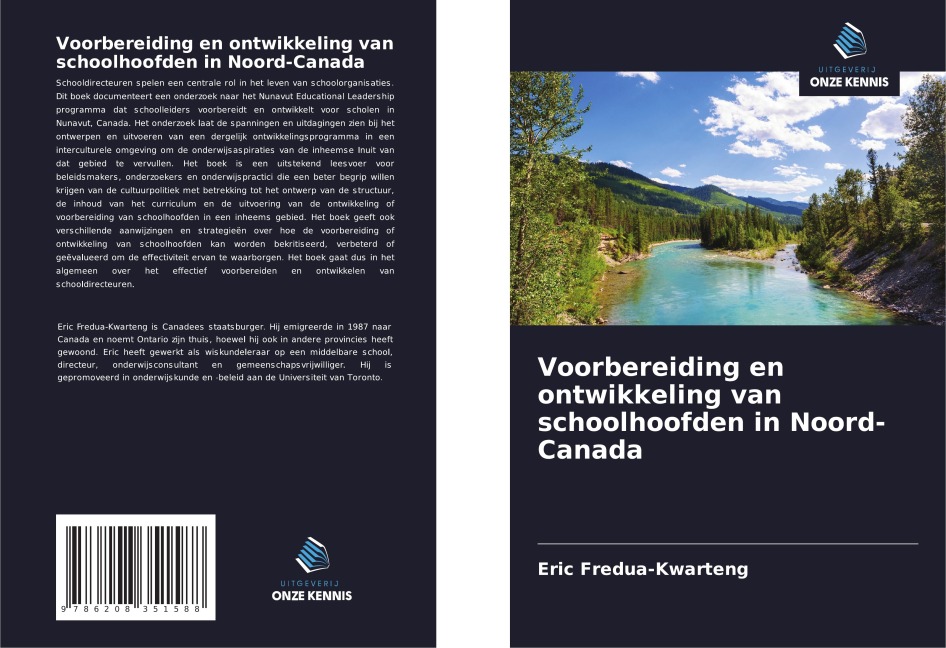 Voorbereiding en ontwikkeling van schoolhoofden in Noord-Canada - Eric Fredua-Kwarteng