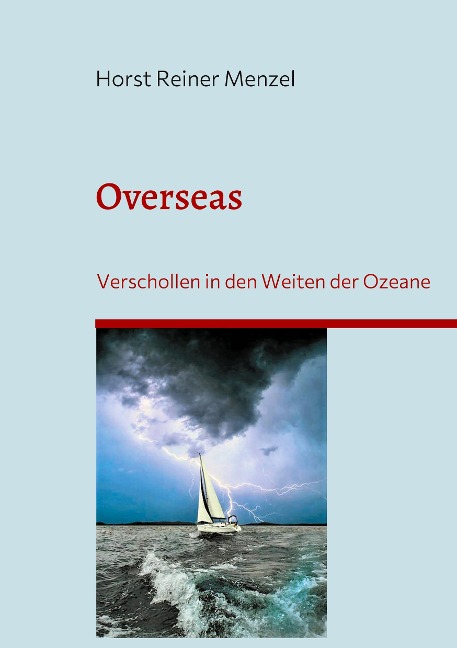 Overseas - Horst Reiner Menzel