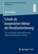 Cover-Bild zum Titel 'Schule als kooperativer Akteur der Berufsorientierung' von 'Michael Bigos'