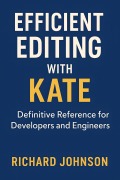 Cover-Bild zum Titel 'Efficient Editing with Kate' von 'Richard Johnson'