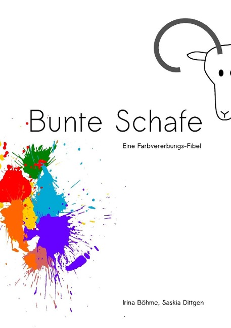Bunte Schafe - Irina Böhme, Saskia Dittgen