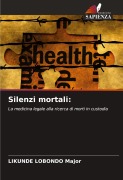 Cover-Bild zum Titel 'Silenzi mortali:' von 'Likunde Lobondo Major'
