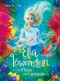 Cover-Bild zum Titel 'Ella Löwenstein - Ein Fluss der Fantasie' von 'Gesa Schwartz'