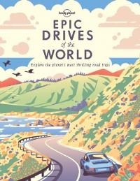 Epic Drives of the World - Lonely Planet
