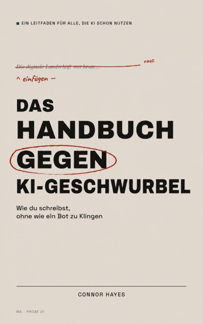 Das Handbuch gegen KI-Geschwurbel - Connor Hayes