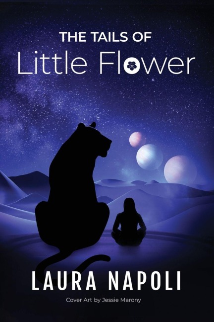 The Tails of Little Flower - Laura Napoli
