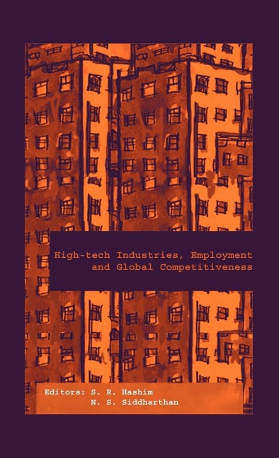 High-Tech Industries, Employment and Global Competitiveness - 