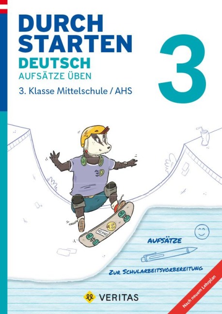 Durchstarten 3. Klasse - Deutsch Mittelschule/AHS - Aufsätze - Jutta Hofer