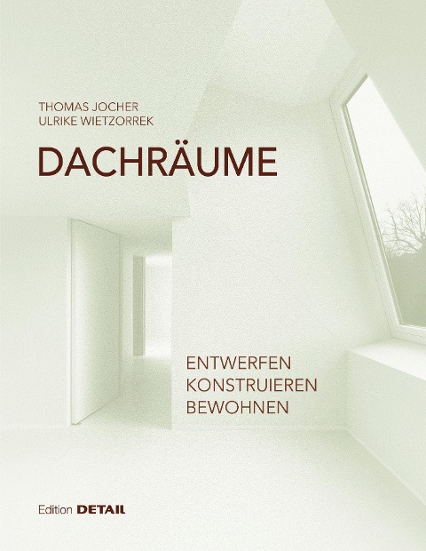 Dachräume - Thomas Jocher, Ulrike Wietzorrek