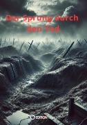Cover-Bild zum Titel 'Der Sprung durch den Tod' von 'Friedrich Wolf'