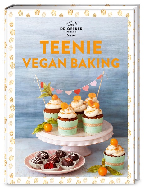 Teenie Vegan Baking - Oetker Verlag