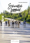 Cover-Bild zum Titel 'Schwedisch Lappland - ReiseMomente' von 'Bernadette Olderdissen'