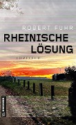 Cover-Bild zum Titel 'Rheinische Lösung' von 'Robert Fuhr'