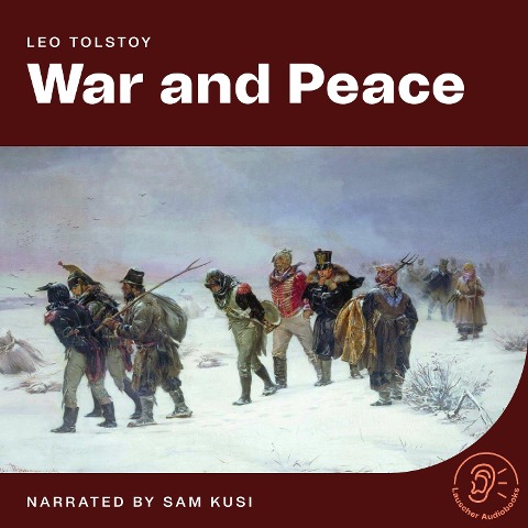 War and Peace - Leo Tolstoy