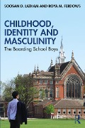 Cover-Bild zum Titel 'Childhood, Identity and Masculinity' von 'Soosan Latham, Roya Ferdows'