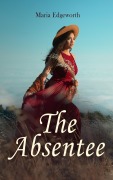 Cover-Bild zum Titel 'The Absentee' von 'Maria Edgeworth'