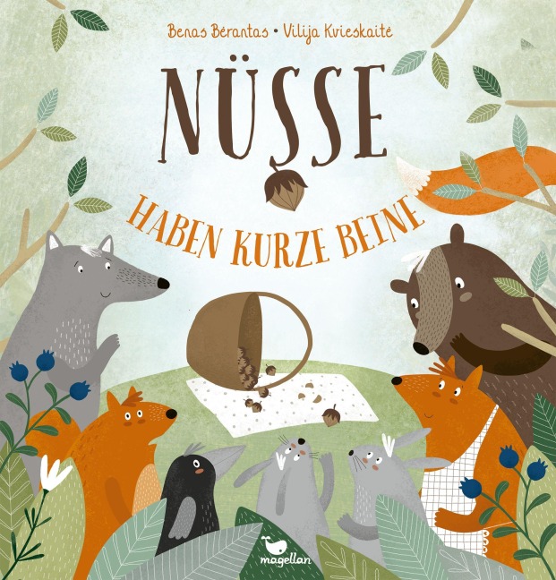 Nüsse haben kurze Beine - Benas Berantas