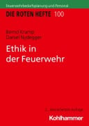 Cover-Bild zum Titel 'Ethik in der Feuerwehr' von 'Bernd Kramp, Daniel Nydegger'
