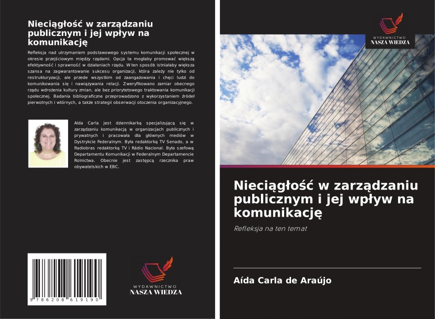 Nieci¿g¿o¿¿ w zarz¿dzaniu publicznym i jej wp¿yw na komunikacj¿ - Aída Carla de Araújo