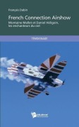 Cover-Bild zum Titel 'French Connection Airshow' von 'François Dabin'