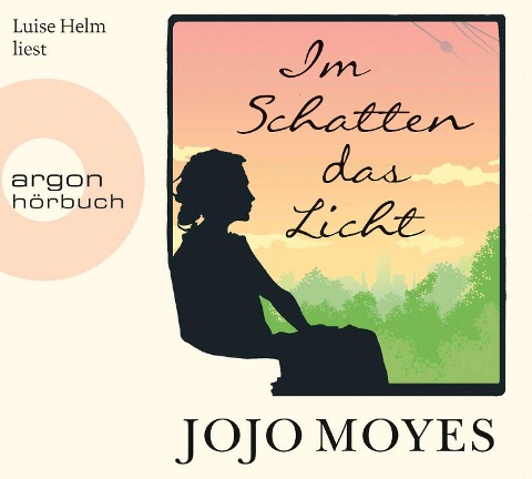 Im Schatten das Licht - Jojo Moyes