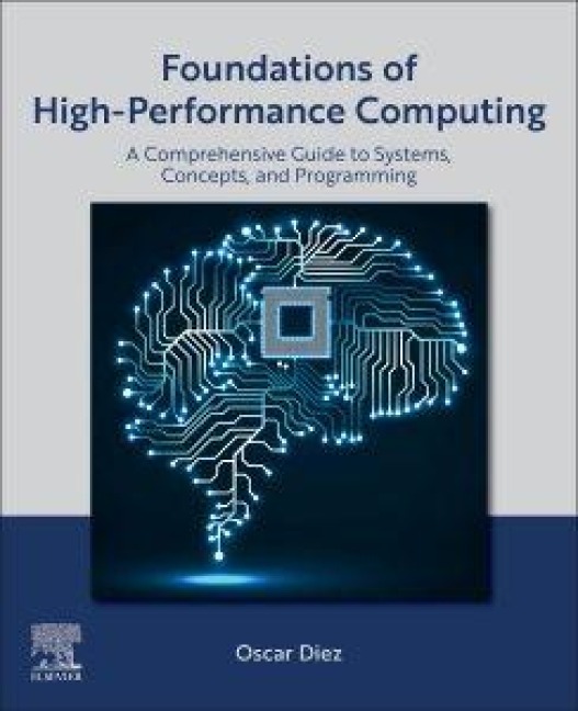 Foundations of High-Performance Computing - Oscar Diez