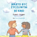 Cover-Bild zum Titel 'Be Kind (Polish-English)' von 'Livia Lemgruber'