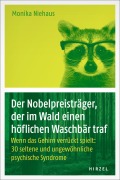 Cover-Bild zum Titel 'Der Nobelpreisträger, der im Wald einen höflichen Waschbär traf' von 'Monika Niehaus'