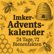 Cover-Bild zum Titel 'Imker Adventskalender | 24 Tage, 72 Bienenfakten' von 'Tobias Klar'