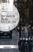 Cover-Bild zum Titel 'Ein Jahr in Rom' von 'Dela Kienle'
