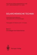 Cover-Bild zum Titel 'Solarchemische Technik Solarchemisches Kolloquium 12. und 13. Juni 1989 in Köln-Porz Tagungsberichte und Auswertungen' von ''