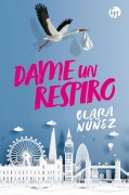Cover-Bild zum Titel 'Dame un respiro' von 'Clara Núñez'