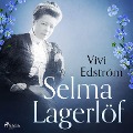 Cover-Bild zum Titel 'Selma Lagerlöf' von 'Vivi Edström'