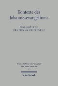 Cover-Bild zum Titel 'Kontexte des Johannesevangeliums' von ''