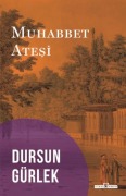 Cover-Bild zum Titel 'Muhabbet Atesi' von 'Dursun Gürlek'