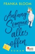 Cover-Bild zum Titel 'Anfang Sommer - alles offen' von 'Franka Bloom'