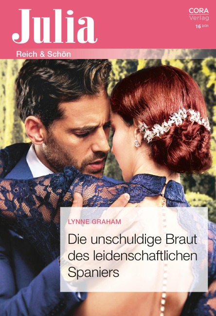 Die unschuldige Braut des leidenschaftlichen Spaniers - Lynne Graham