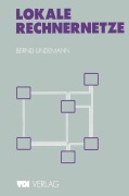 Cover-Bild zum Titel 'Lokale Rechnernetze' von 'Bernd Lindemann'