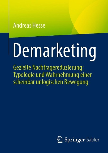 Demarketing - Andreas Hesse