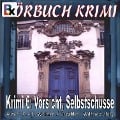 Cover-Bild zum Titel 'Hörbuch Krimi 006: Vorsicht, Selbstschüsse' von 'K. -H. Weimer'
