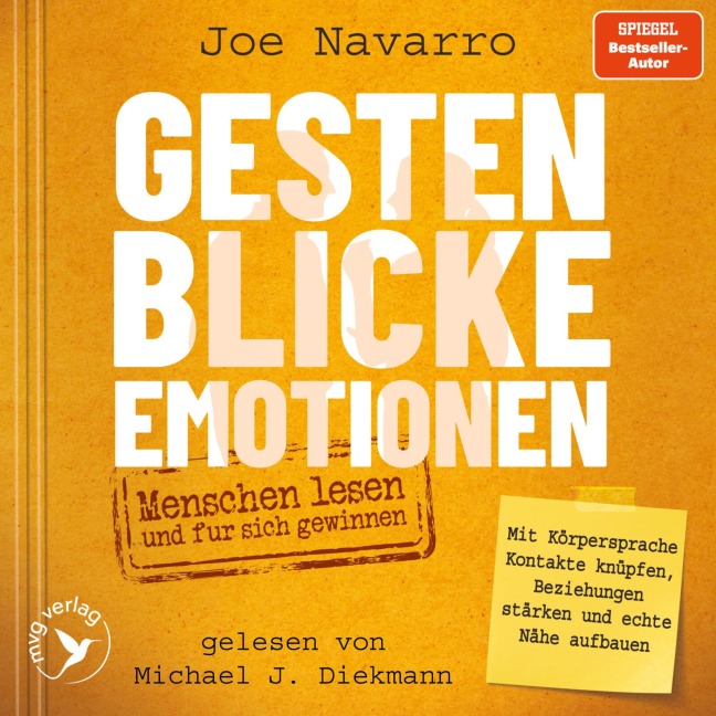 Gesten, Blicke, Emotionen ¿ Menschen lesen und für sich gewinnen - Joe Navarro