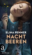 Nachtbeeren - Elina Penner