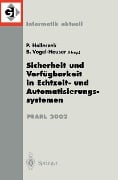 Sicherheit und Verfügbarkeit in Echtzeit- und Automatisierungssystemen - 