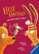 Cover-Bild zum Titel 'Hase Hibiskus und der große Streit' von 'Andreas König'