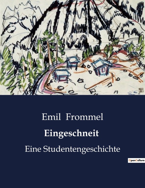 Eingeschneit - Emil Frommel