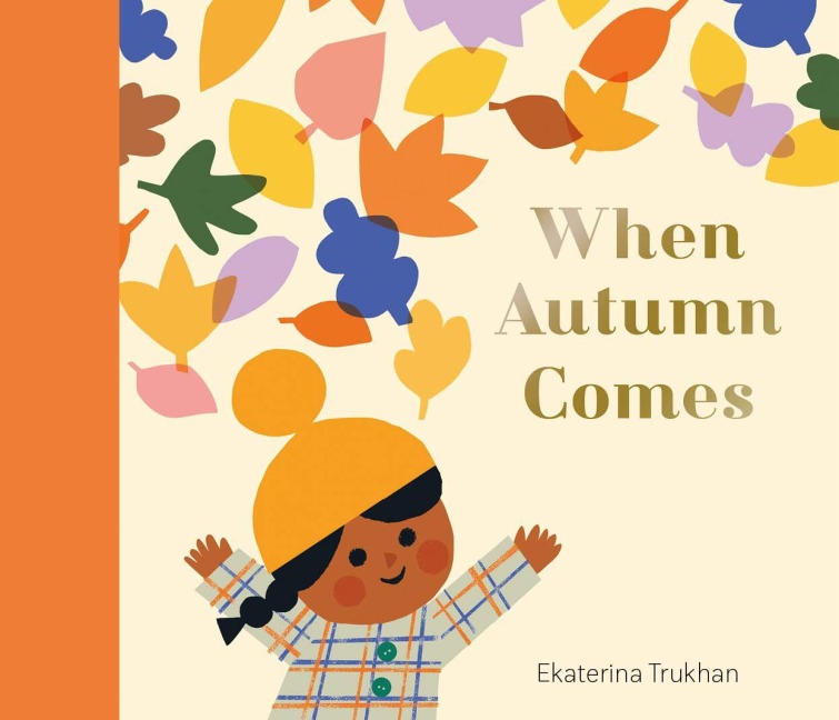 When Autumn Comes - Ekaterina Trukhan