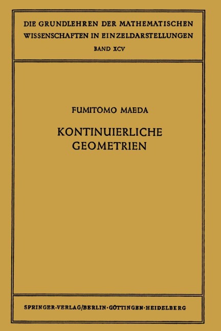 Kontinuierliche Geometrien - Fumitomo Maeda