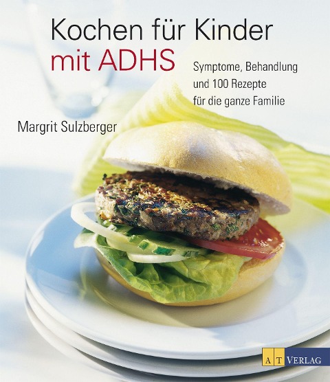 Kochen für Kinder mit ADHS - Margrit Sulzberger