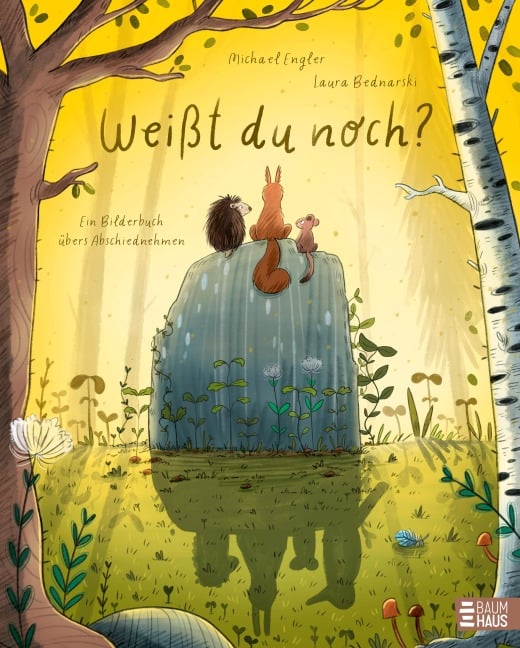 Weißt du noch? Ein Bilderbuch vom Abschiednehmen - Michael Engler